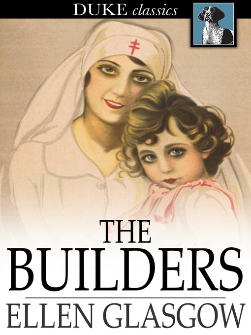 Title details for The Builders by Ellen Glasgow - Wait list